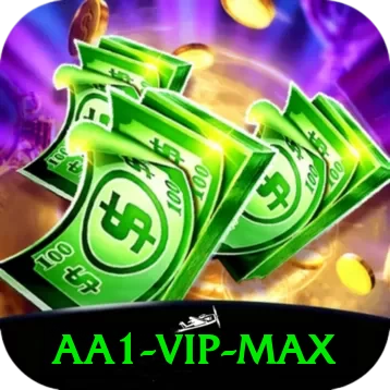 aa1 - VIP Max - 🔥 apk